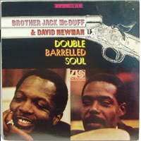 Double Barrelled Soul by David "Fathead" Newman