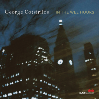 In the Wee Hours by George Cotsirilos