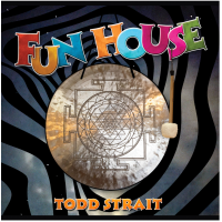 Fun House - guest on Todd Strait Project feat. Bill Mays by Todd Strait