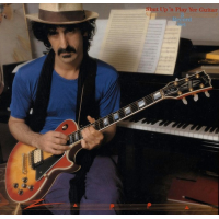 Shut Up &#039;n Play Yer Guitar by Frank Zappa