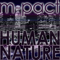 Human Nature (Single) by m-pact