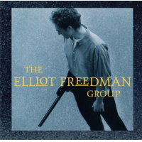 The Elliot Freedman Group by Elliot Freedman