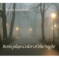 Boris Plays Color of the Night by Boris Savchuk