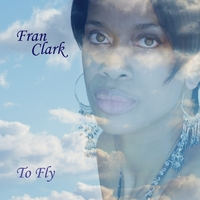 To Fly by Fran Clark