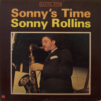 Sonny&#039;s Time by Sonny Rollins