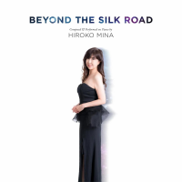 Beyond The Silk Road by Hiroko Mina