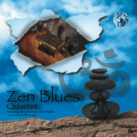Zen Blues Quartet - CD 1, Live at Westlake Audio by John March