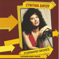 FORWARD MOVES: Featuring Kenny Davern by Cynthia Sayer