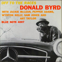 Off To The Races by Donald Byrd