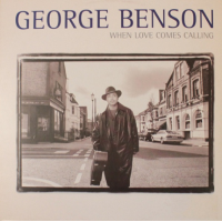 When Love Comes Calling by George Benson