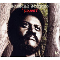 &#039; Finest by Pharoah Sanders