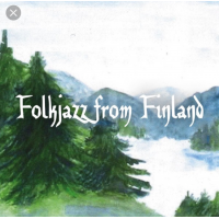 Folk Jazz From Finland by Ville Matti Rauhala