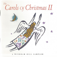 The Carols Of Christmas II - A Windham Hill Sampler by George Winston