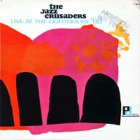 Live At The Lighthouse &#039;66 by Crusaders