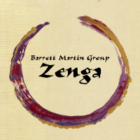 Barrett Martin: Zenga