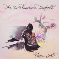 New American Songbook by Charu Suri