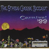 Carnival &#039;99 by The String Cheese Incident