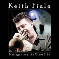 Messages from the Other Side by Keith Fiala