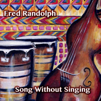 Song Without Singing by Fred Randolph