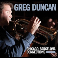 Greg Duncan: Chicago, Barcelona Connections