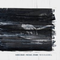 Hamid Drake & Michael Zerang: For Ed Blackwell