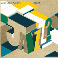 Jazz? by John Lester