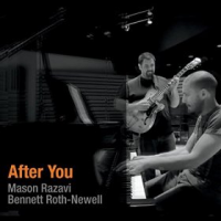 Mason Razavi & Bennett Roth-Newell: After You