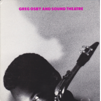 Greg Osby And Sound Theatre by Greg Osby