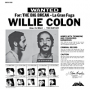 Wanted: For Being Hip—Willie Colon, Hector Lavoe and the Birth of Salsa