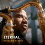 Saxophonist Rahsaan Barber Attains A New Level Of Artistic Vigor With 'Eternal,' Coming October 9 From Jazz Music City Records