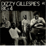 Dizzy Gillespie: Dizzy’s Big 4