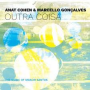 Anat Cohen: Rosa Dos Ventos e Outra Coisa