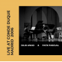 Julio Awad And Patxi Pascual: Release Of The Live Single From The Historic Concert At Auditorio Conde Duque