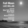 Full Moon [Feat. New York Voices, Mark Egan]