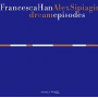 Francesca Han: Dream Episodes, Blue Suns, Icarus