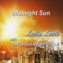 Leslie Lewis: Midnight Sun / Keeper of the Flame