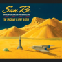 Calling Ra, Mr. Sun Ra your rocket ship is ready