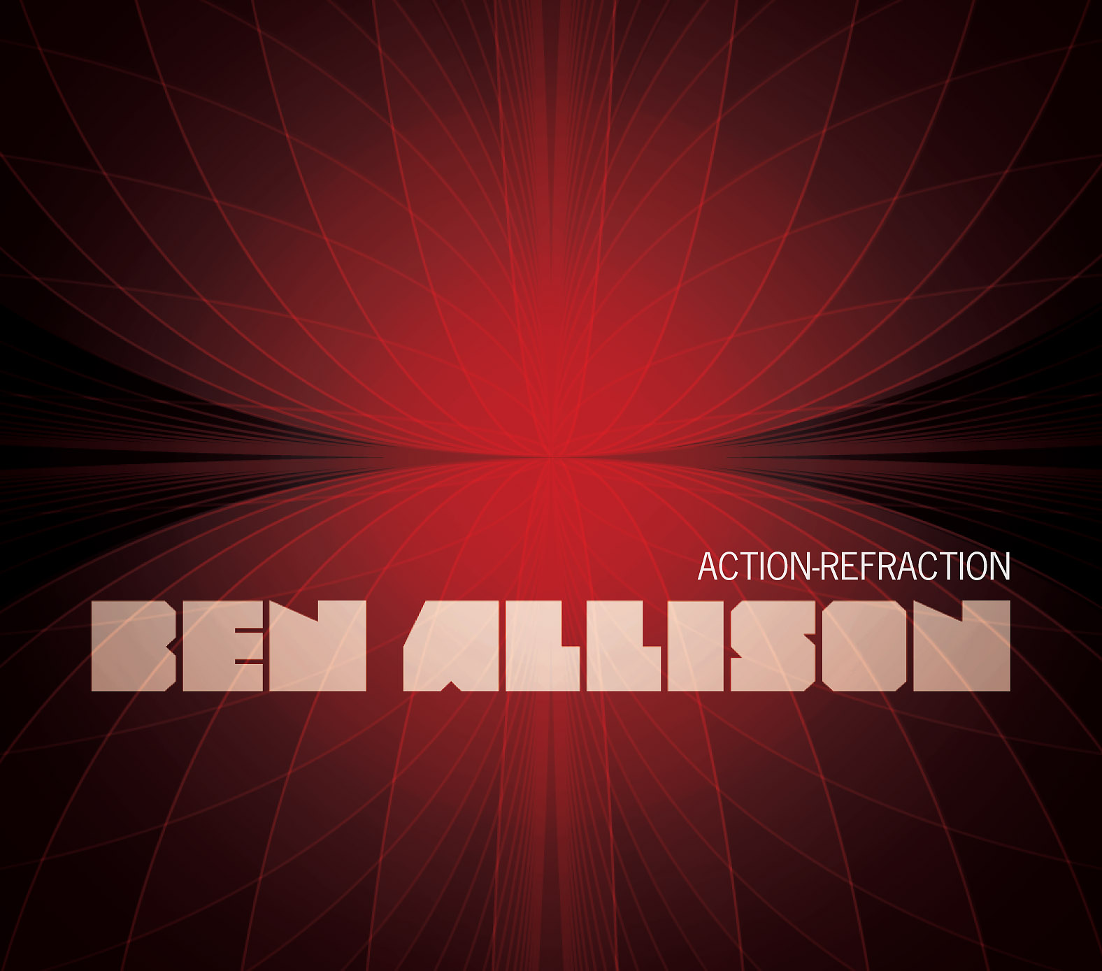 Ben Allison - Action-Refraction — jazz photo by Ben Allison | All About Jazz