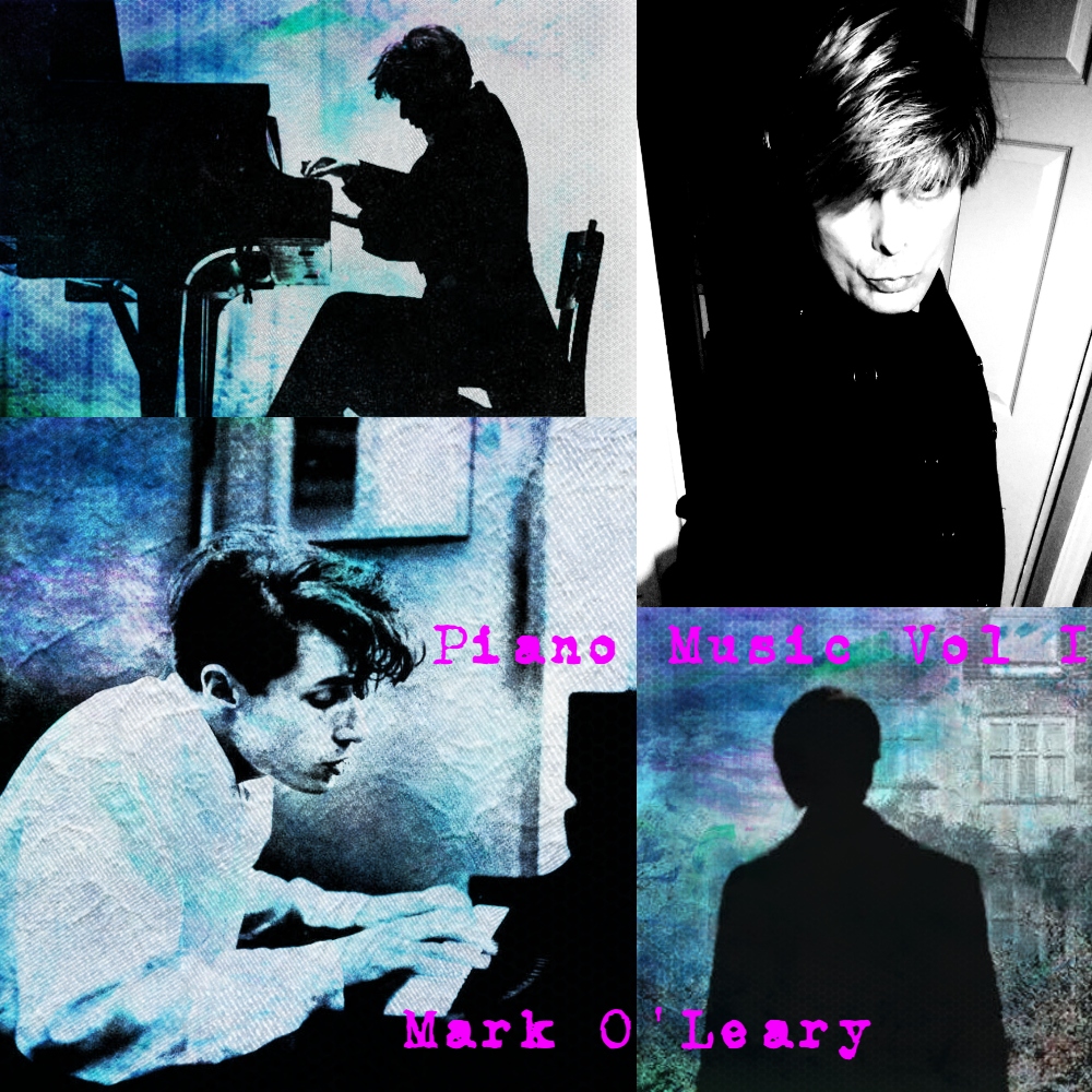 Mark O'Leary Piano Music Volume I