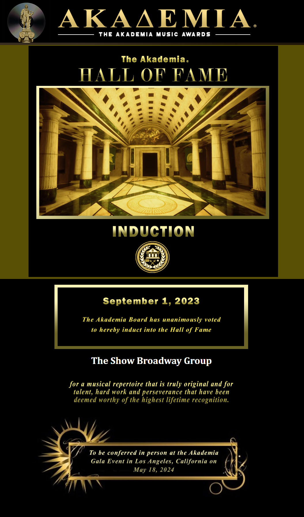 The show broadway group is inducted into the Academy Hall of Fame!!