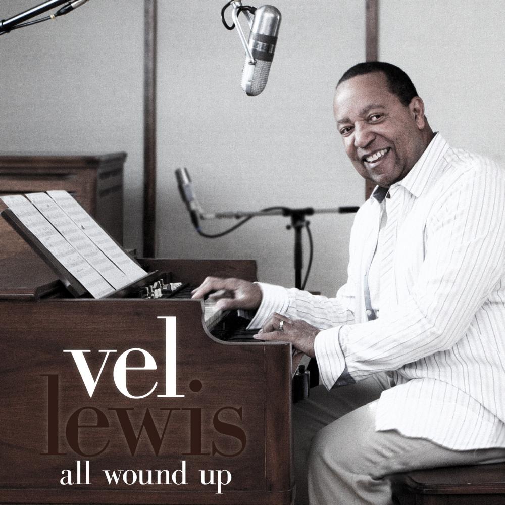 All Wound Up by Vel Lewis