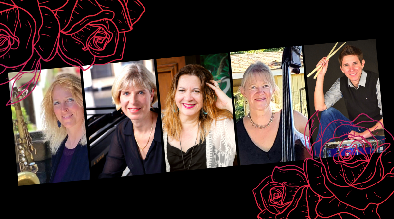 Jean Lenke's Rose Quintet Celebrates Women!