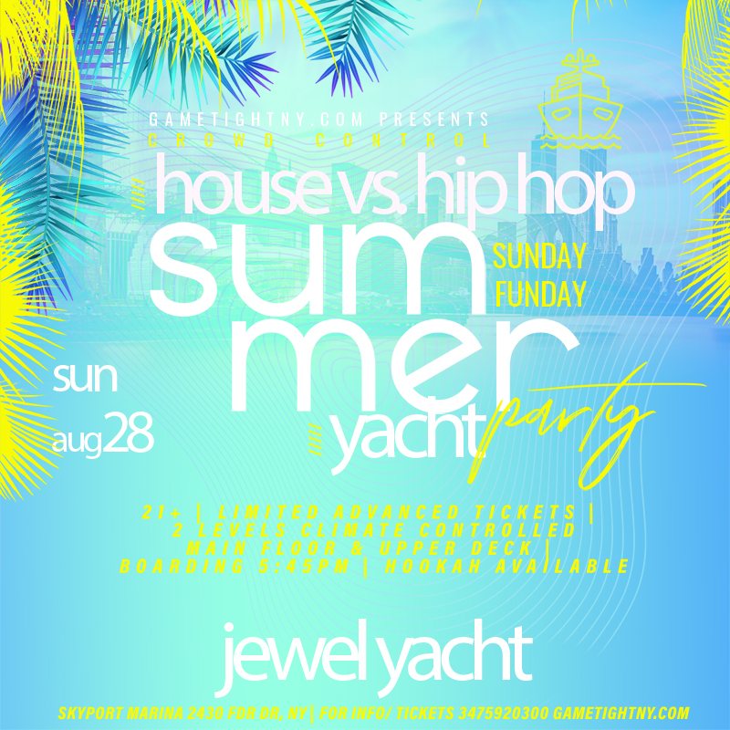 Jewel Yacht Sunday Funday House Vs Hip Hop Crowd Control Party 2022