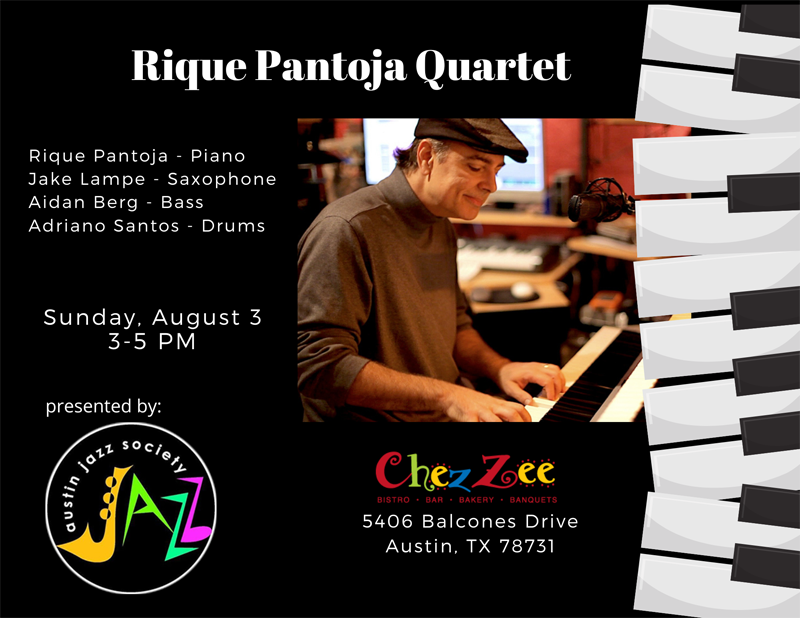 Austin Jazz Society's Sunday Afternoon Jazz Featuring The Rique Pantoja Quartet