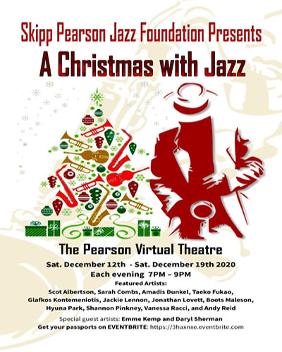 Skipp Pearson Jazz Foundation Presents A Christmas With Jazz