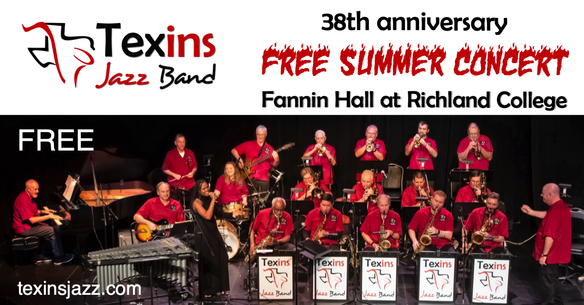 Texins Jazz Band - 38th Anniversary Summer Concert