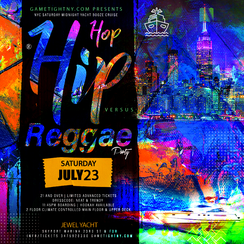 Nyc Hip Hop Vs Reggae® Jewel Yacht Saturday Cruise Skyport Marina 2022