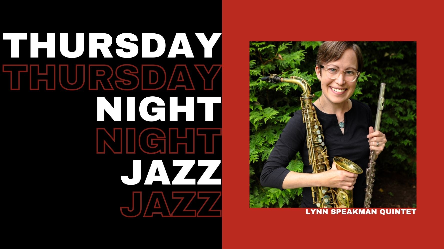 Thursday Night Jazz: Lynn Speakman Quintet “all About That Bass”