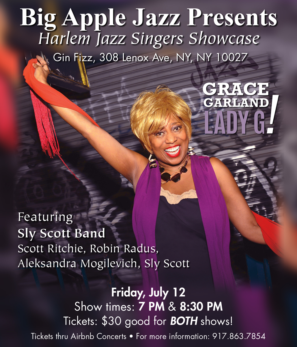 Grace GARLAND featuring Sly Scott Band in Harlem! 