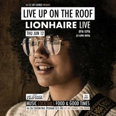 Lionhaire (live) Up On The Roof - Free Entry
